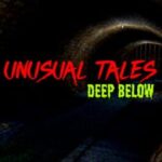 Unusual Tales: Deep Below