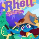 Rhell: Warped Worlds & Troubled Times