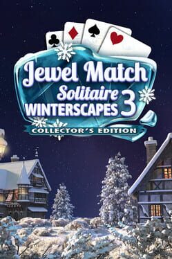 Jewel Match Solitaire Winterscapes 3: Collector’s Edition