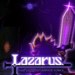Lazarus: Side Story of Comrade Force