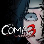 The Coma 3: Bloodlines