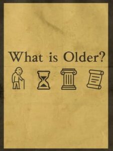 What is Older?
