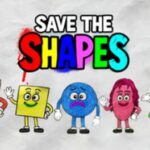 Save the Shapes