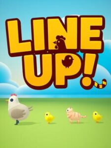 Line Up!