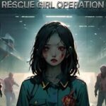 Rescue Girl Operation: Code X