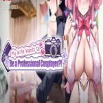 My Wife Wants to Be a Professional Cosplayer?!