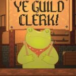 Ye Guild Clerk!
