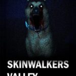 Skinwalkers Valley