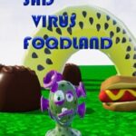 Sad Virus Foodland