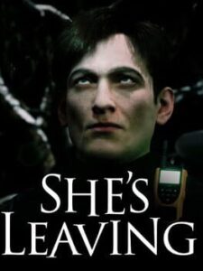 She’s Leaving