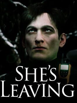 She’s Leaving