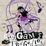 I Write Games Not Tragedies