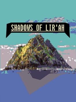 Shadows Of Lir’Ah