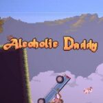 Alcoholic Daddy