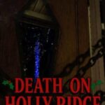 Death On Holly Ridge