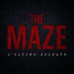 The Maze: L'ultimo soldato