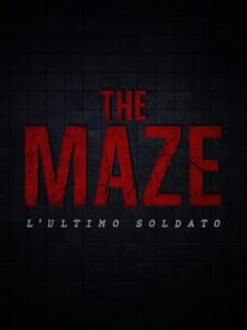 The Maze: L’ultimo soldato