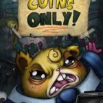 Coins Only!