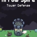 Arrow Spire: Tower Defense