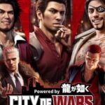 City of Wars Powered by Ryu ga Gotoku