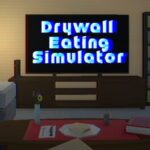 Drywall Eating Simulator
