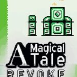 A Magical Tale: Revoke DX