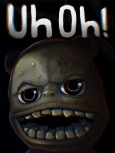 Uh Oh!