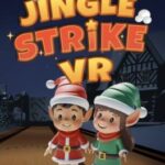 Jingle Strike VR