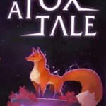 A Fox Tale