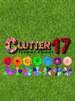 Clutter 17: Flower Power – Collector’s Edition