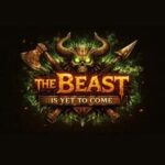 The Beast Is yet to Come