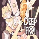 Deep Fry