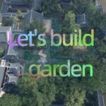 Let's Build a Garden