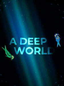 A Deep World