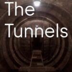 The Tunnels