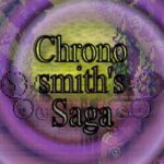 Chronosmith's Saga