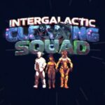 Intergalactic Cleaning Squad