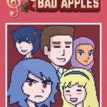 The Seven Bad Apples