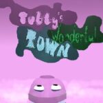 Tubby's Wonderful Town