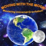 Moving with the Moon: Mastering Universal Gravitation!
