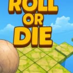 Roll or Die