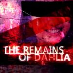 The Remains of Dahlia