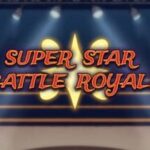 Super Star Battle Royale
