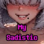 My Sadistic Girlfriends
