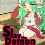 Slay the Demon Queen
