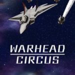 Warhead Circus