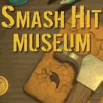 Smash Hit Museum