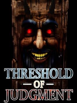 Threshold of Judgement