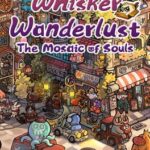 Whisker Wanderlust: The Mosaic of Souls