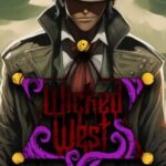 Wicked West